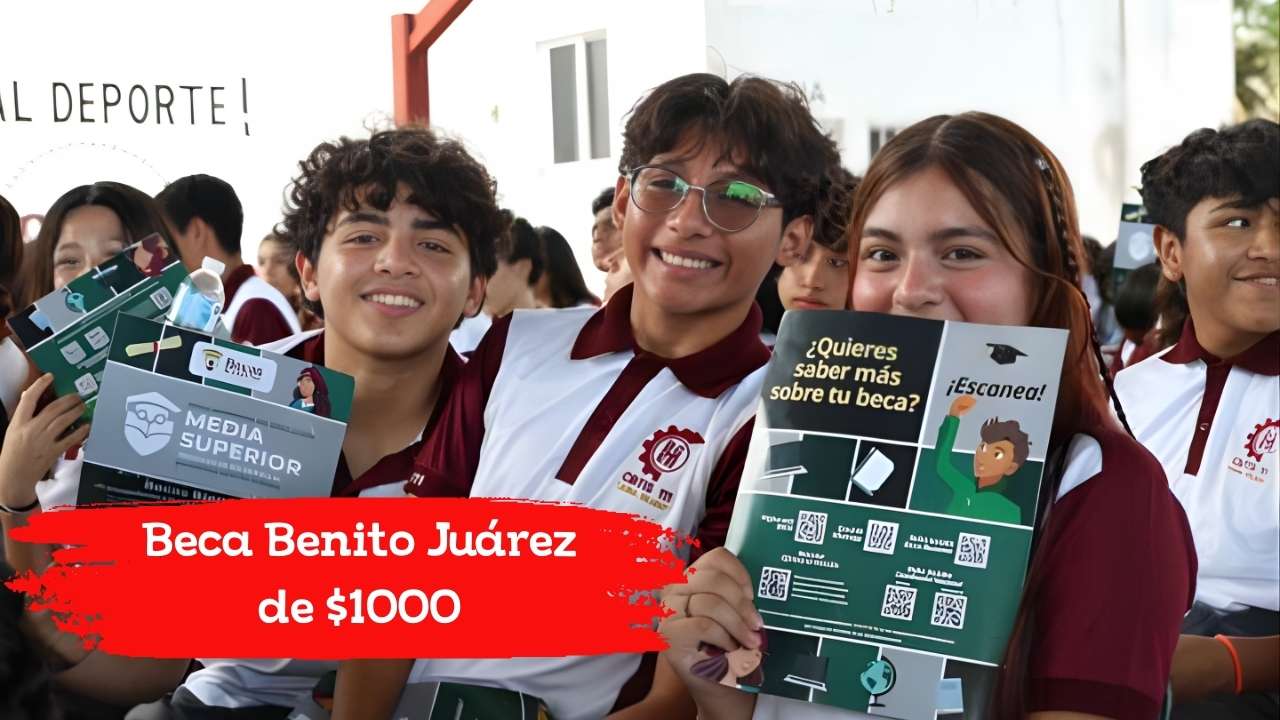 Beca Benito Juárez de $1000: quién la recibe en enero 2026 y cómo inscribirse