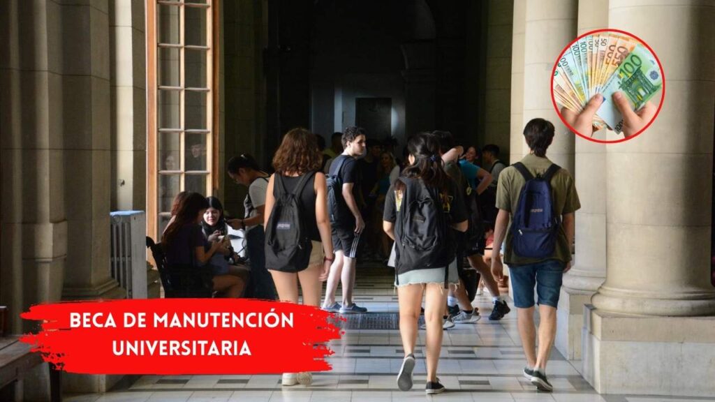 Beca de manutención universitaria: $1,200 mensuales, cómo aplicar y cuándo se paga