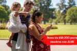 Bono de $18.000 para madres con AUH: requisitos, trámite online y fecha de pago