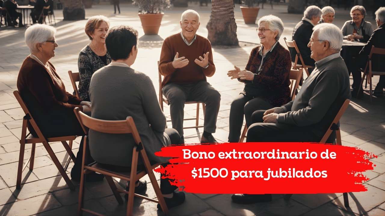 Bono extraordinario de $1500 para jubilados: requisitos y calendario de pagos