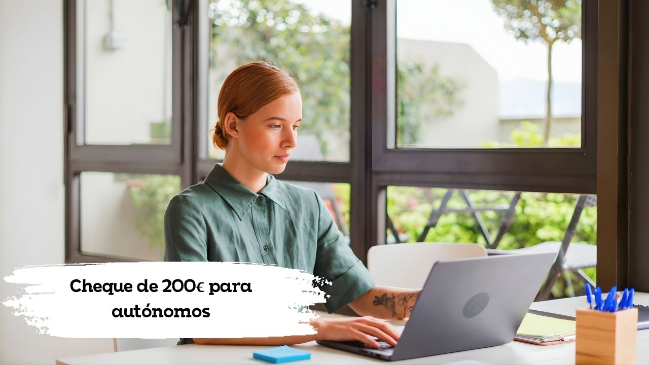 Cheque de 200€ para autónomos: requisitos, solicitud online y fecha de pago